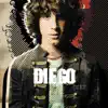 Diego album lyrics, reviews, download