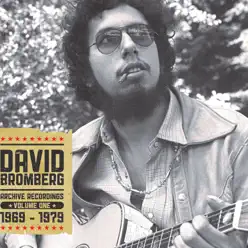 Archive Recordings, Vol. 1 - David Bromberg Archive Recordings, Vol. 1 - David Bromberg