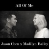 All of Me (feat. Madilyn Bailey) - Single