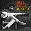 Amjad Ali Khan At Eighteen - EP