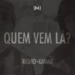 Quem Vem Lá - Single - Kamau Quem Vem Lá - Single - Kamau