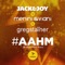 #aahm (Supermercado Mix) - Jack & Joy & Menini & Viani lyrics