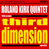 Third Dimension - Roland Kirk Quintet