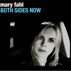 Both Sides Now - Single - Mary Fahl Both Sides Now - Single - Mary Fahl