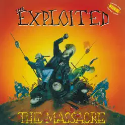 The Massacre (Special Edition) - The Exploited