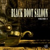 Black Boot Saloon, Vol. 2 artwork