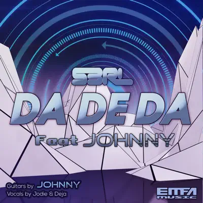 Da De da (feat. J0hnny) - Single - S3RL