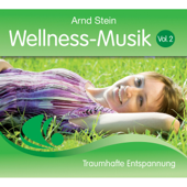 Wellness-Musik, Vol. 2 - Dr. Arnd Stein