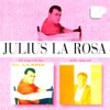 Julius La Rosa - A Fine Romance (2002 Remastered Version)