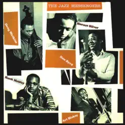 The Jazz Messengers (Remastered) - Art Blakey The Jazz Messengers (Remastered) - Art Blakey