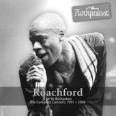 Live At Rockpalast (Harmonie Bonn, 20.10.2005 & Live Music Hall Cologne, 23.07.1991) - Roachford