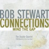 Connections - Mind the Gap (feat. PUBLIQuartet & First Line Band), 2014