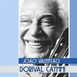 João Valentão - Single - Dorival Caymmi