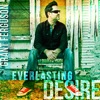 Everlasting Desire - Single