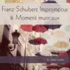 Stream & download Franz Schubert: Impromptus & Moment musicaux