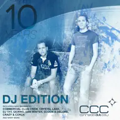10 Years (DJ Edition) by Commercial Club Crew album reviews, ratings, credits