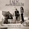 Stream & download Need You Now (Jason Nevins Dance Remix) - Single