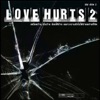 Love Hurts 2