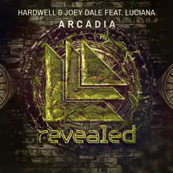 Arcadia (feat. Luciana) - Single - Hardwell