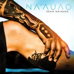 Na'auao by Sean Na'auao album reviews, ratings, credits