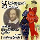 Shakespeares Sonnets and Other Famous Elizabethan Lyrics - Anthony Quayle