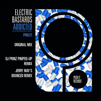 Addicted - Single by Electric Bastards album reviews, ratings, credits