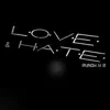 Love & Hate (feat. 로켓발사) - Single album lyrics, reviews, download