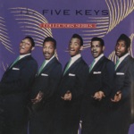 The Five Keys - Close Your Eyes