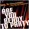 Stream & download Are You Ready to Party (Remixes)