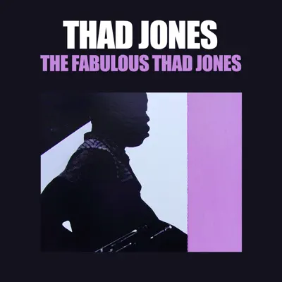 The Fabulous Thad Jones - Thad Jones