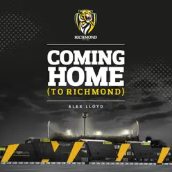Coming Home To Richmond - Single - Alex Lloyd Coming Home To Richmond - Single - Alex Lloyd