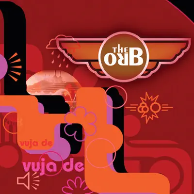 Vuja De (Remixes) - The Orb