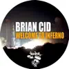 Welcome To Inferno - Single album lyrics, reviews, download