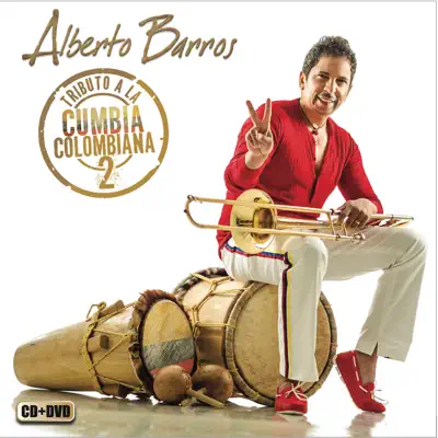 Tributo a la Cumbia Colombiana 2 - Alberto Barros