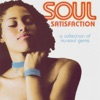 Soul Satisfaction, 2005
