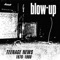 Kicking Up a Fuss (Single Version) - Blow-Up lyrics