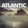 Stream & download Atlantic (Pedro Carrilho edit) - Single