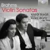 Stream & download Brahms: Violin Sonatas