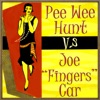 Pee Wee Hunt vs. Joe "Fingers" Carr, 2014