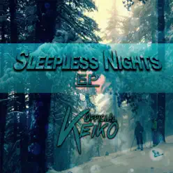 Sleepless Nights EP - Single - Keiko Sleepless Nights EP - Single - Keiko