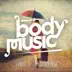 Body Music - Choices 17 album cover