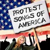 Protest Songs Of America, 2011