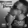 Welcome to My Party (feat. Yung Booke) - Single album lyrics, reviews, download