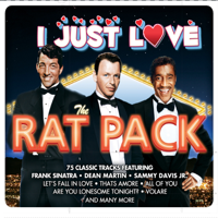 Various Artists - I Just Love the Rat Pack artwork