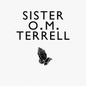 Swing Low Sweet Chariot - Sister O.M. Terrell