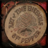 Art of Time Ensemble - Sgt. Pepper's Lonely Hearts Club Band (Reprise)