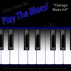 Learn How to Play the Blues! (Chicago Blues in F) [For Piano, Organ, Synth and Keyboard Players] - Single album lyrics, reviews, download