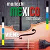 Viene - Mariachi México Cristiano