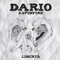 Libertà by Dario & Spinfire album reviews, ratings, credits