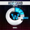 Stream & download Acid Saxo - Single